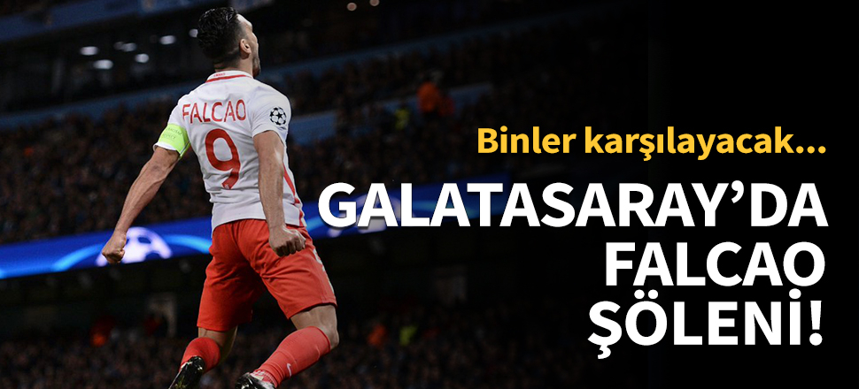 Galatasaray'da Falcao şöleni!