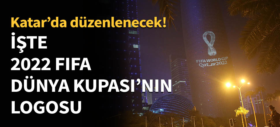 İşte 2022 FIFA Dünya Kupası'nın logosu...