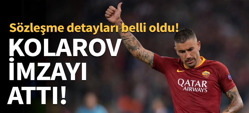 Kolarov imzayı attı!