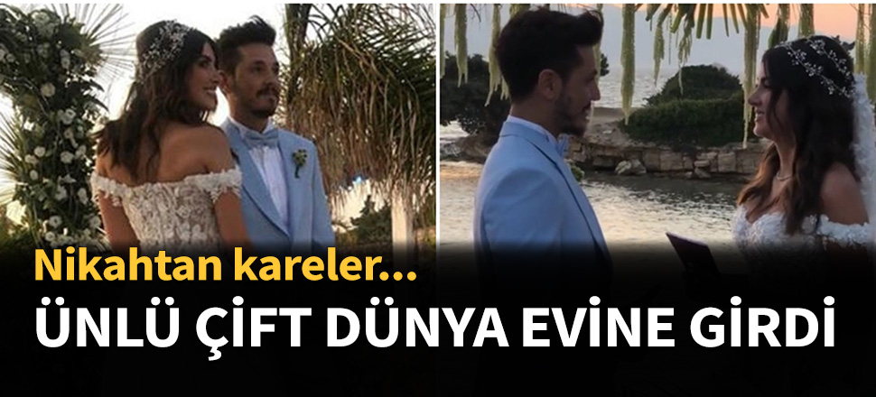 Ünlü çift dünya evine girdi...