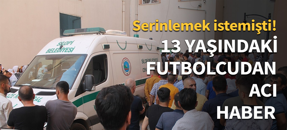 13 yaşındaki futbolcudan acı haber...