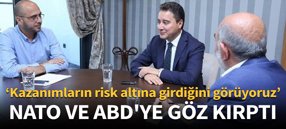 Babacan: Kazanımların risk altına girdiğini görüyoruz!