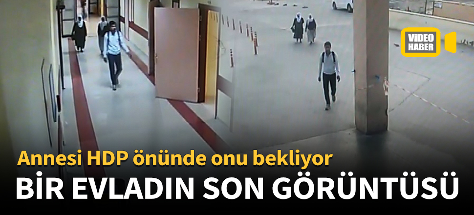 Annesi HDP önünde onu bekliyor...