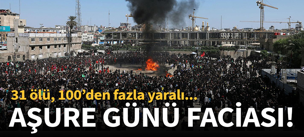 Kerbela'da Aşure Günü faciası!