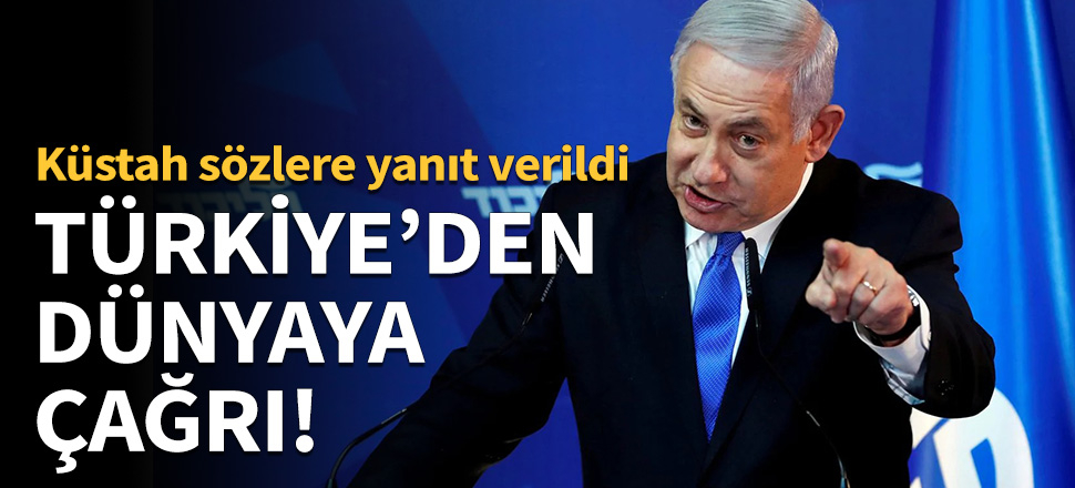 Türkiye'den tüm dünyaya çağrı!