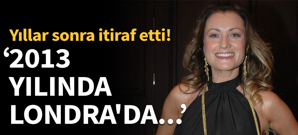 Hilal Cebeci: 2013 yılında Londra'da...