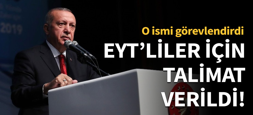 EYT'liler için talimat verildi!