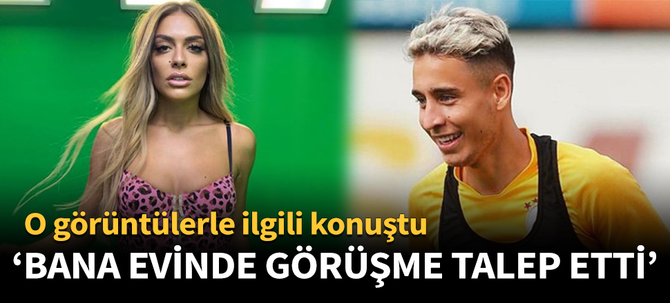 "Bana evinde görüşme talep etti"