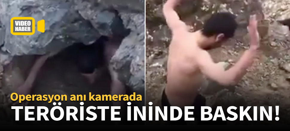 Teröriste ininde baskın!
