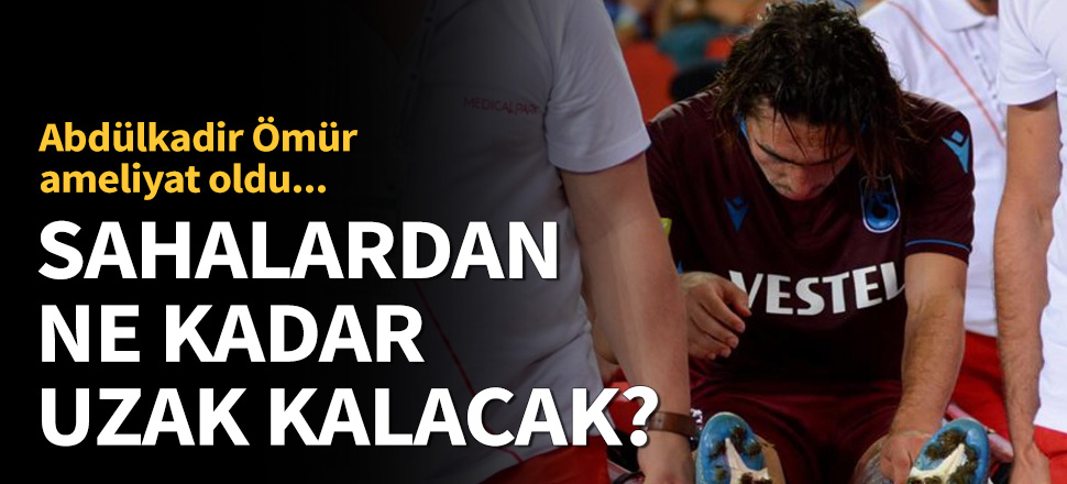 Almanya'da operasyon geçirdi!