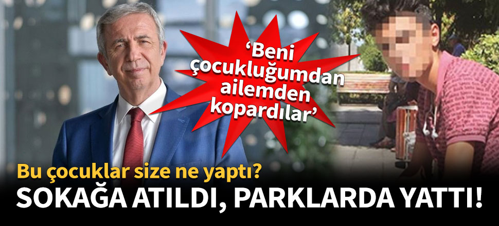 Sokağa atıldı, parklarda yattı!