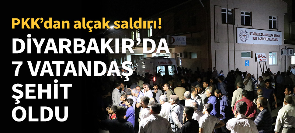 Diyarbakır'da patlama: 7 vatandaş şehit oldu...