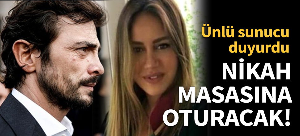 Ahmet Kural nikah masasına oturacak!