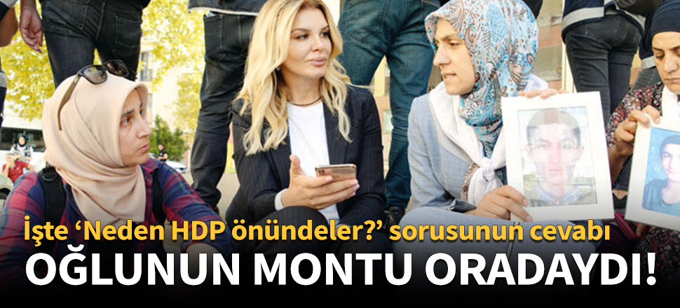 Oğlunun montunu HDP binasında gördü!