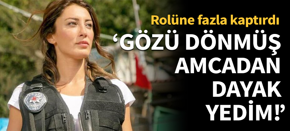 Merve Oflaz: Gözü dönmüş amcadan dayak yedim!
