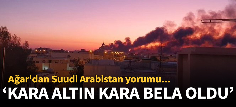 Abdullah Ağar'dan Suudi Arabistan yorumu!