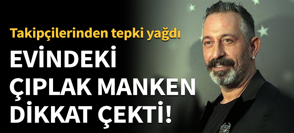 Evindeki çıplak manken dikkat çekti!