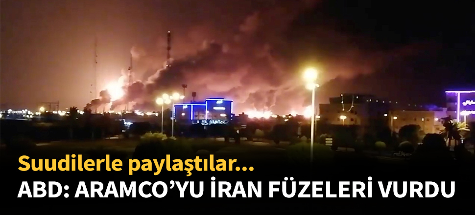 ABD: Aramco'yu İran füzeleri vurdu...
