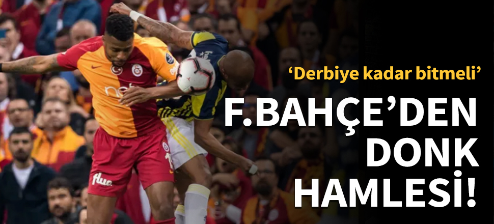 Fenerbahçe'den Donk hamlesi!