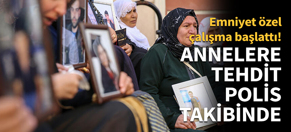 Annelere tehdit polis takibinde