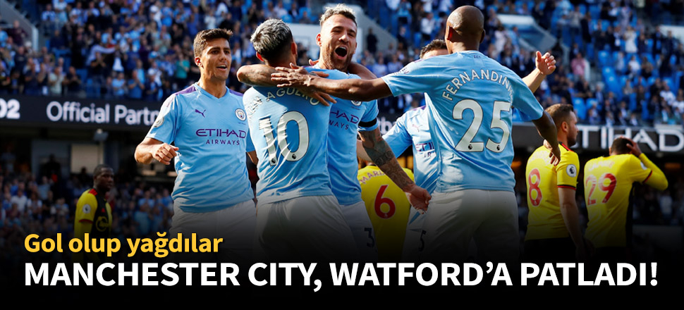 Manchester City, Watford'u 8-0 mağlup etti!