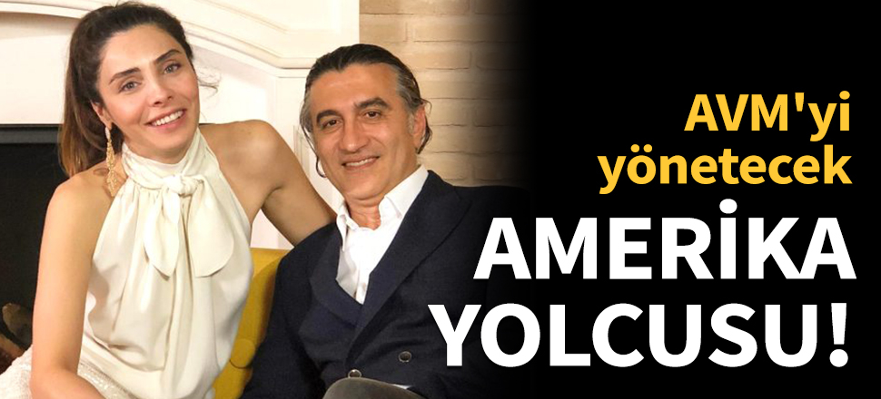 Nur Fettahoğlu Amerika yolcusu!