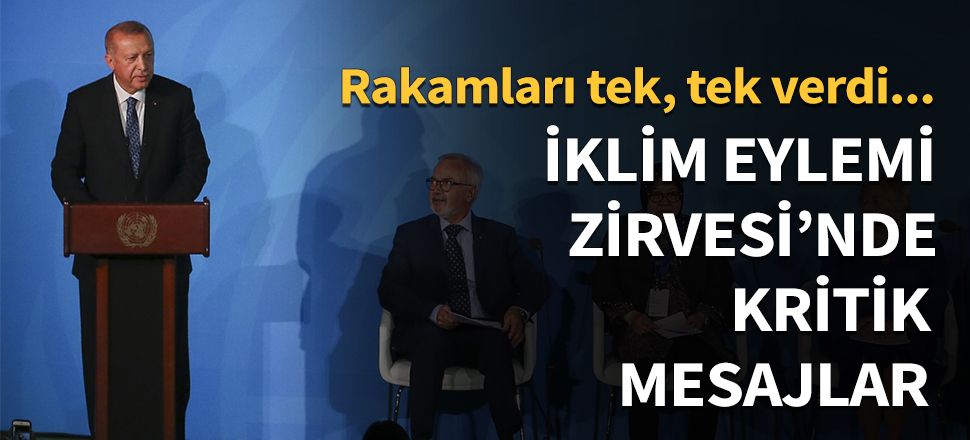 İklim Eylemi Zirvesi'nde kritik mesajlar!
