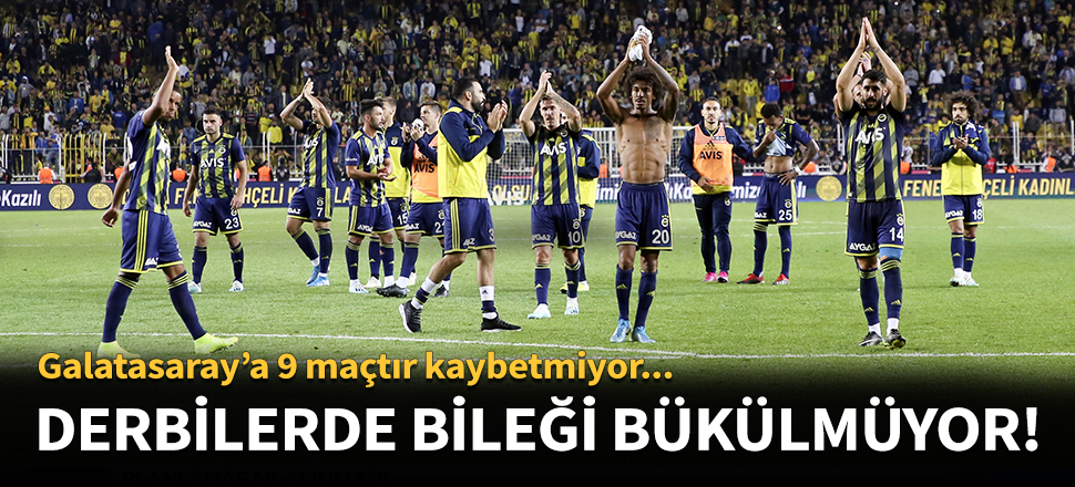 Derbilerde bileği bükülmüyor!