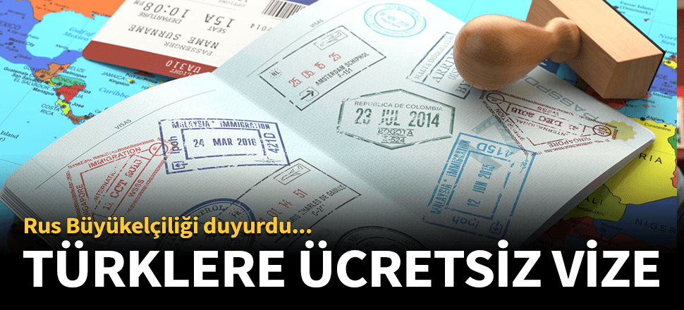Türk vatandaşlarına ücretsiz vize verilecek!