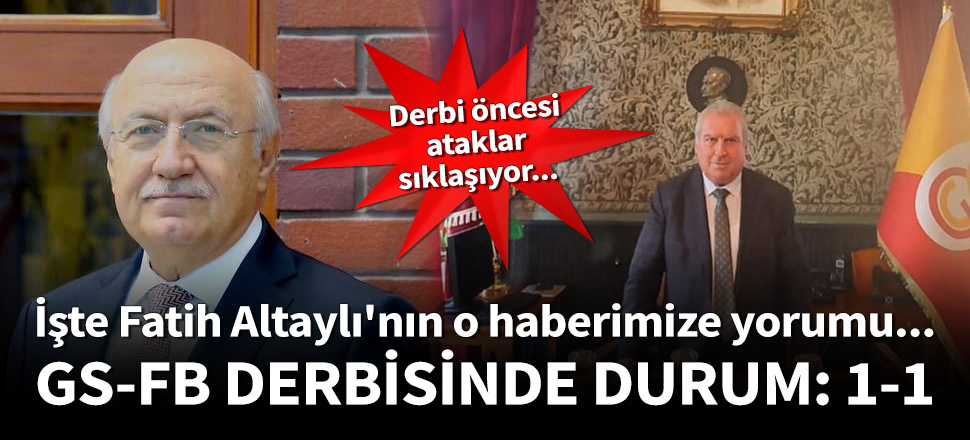 Fatih Altaylı'nın o haberimize yorumu bu oldu...