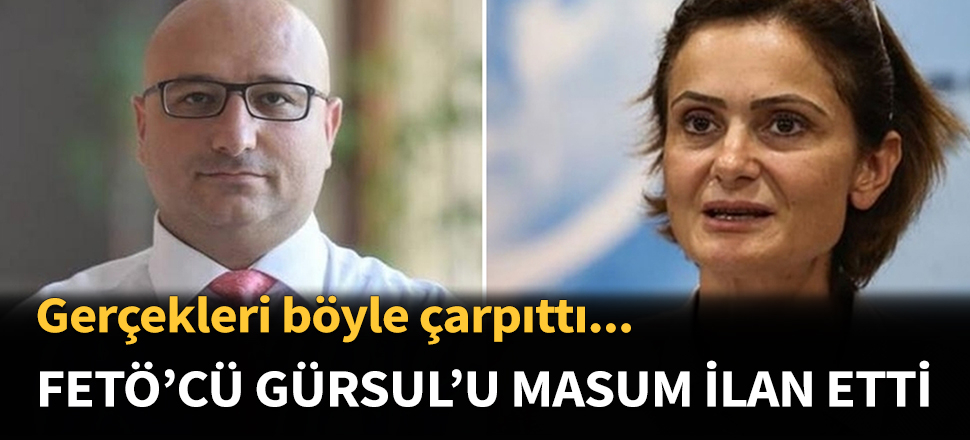 Kaftancıoğlu FETÖ'cü Gürsul'u masum ilan etti!