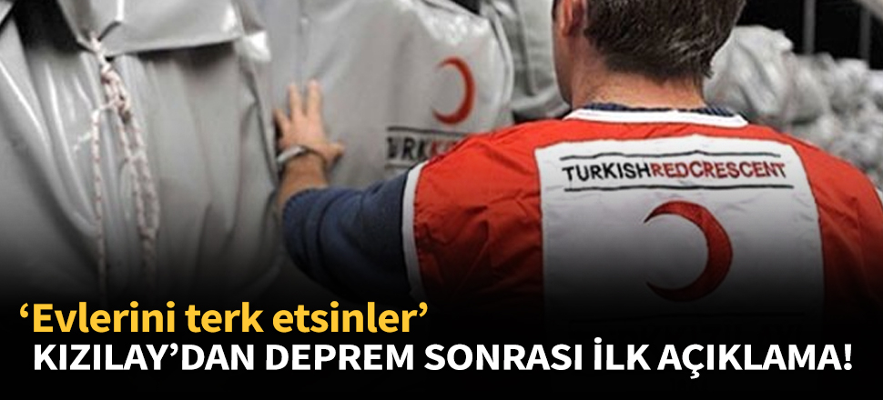 Kızılay'dan ilk açıklama!
