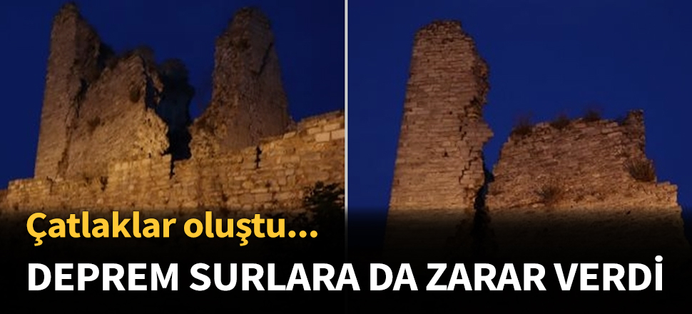 Deprem İstanbul surlarına da zarar verdi...