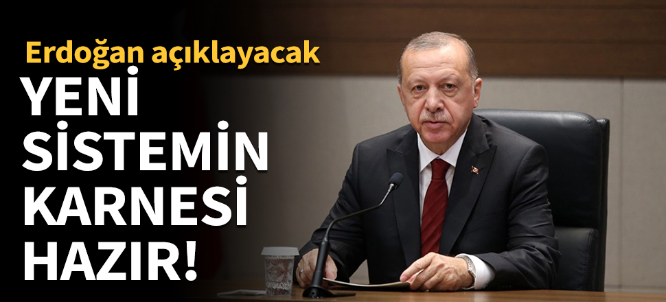 Yeni sistemin karnesi hazır!
