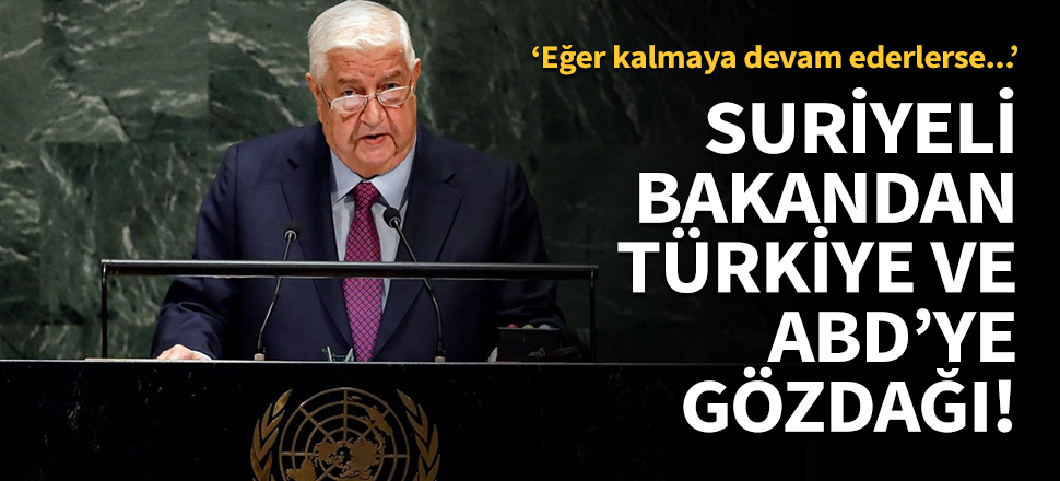 Suriyeli Bakandan Türkiye ve ABD'ye gözdağı!