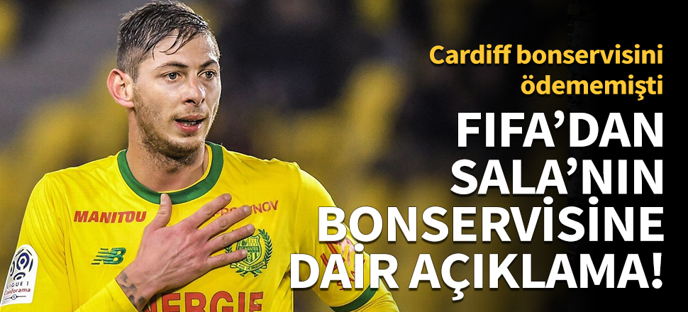 FIFA'dan Sala'nın bonservisine dair açıklama!