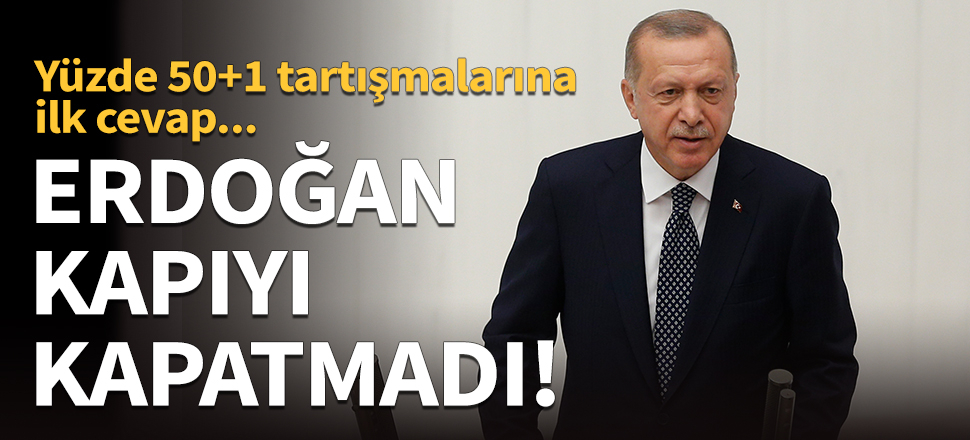 Yüzde 50+1 tartışmalarına ilk cevap!