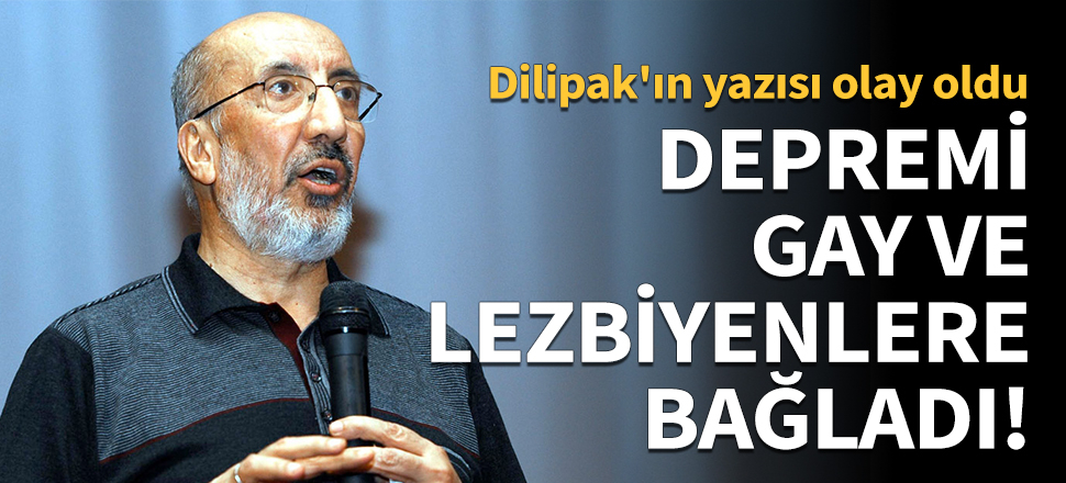 Depremi gay ve lezbiyenlere bağladı!