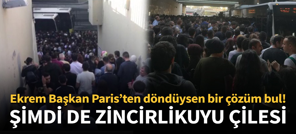 Ekrem Başkan Paris’ten döndüysen bir çözüm bul!