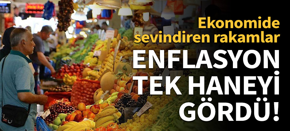 Enflasyon tek haneyi gördü!