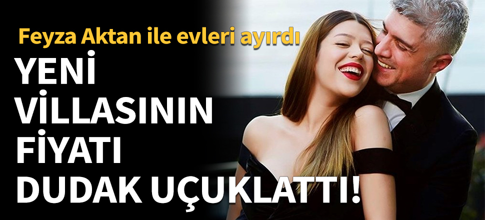 Özcan Deniz'in yeni villasının fiyatı dudak uçuklattı!