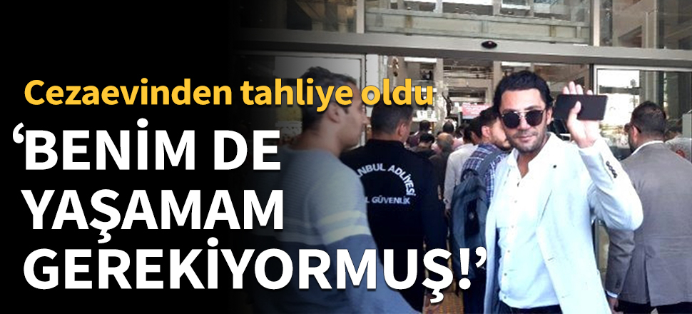 Yaşar İpek: Benim de yaşamam gerekiyormuş!