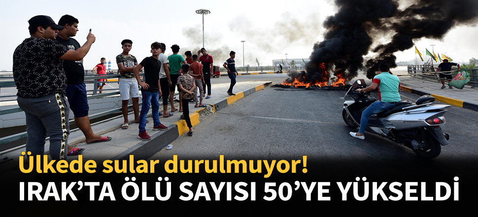Irak'ta ölü sayısı 50'ye yükseldi!