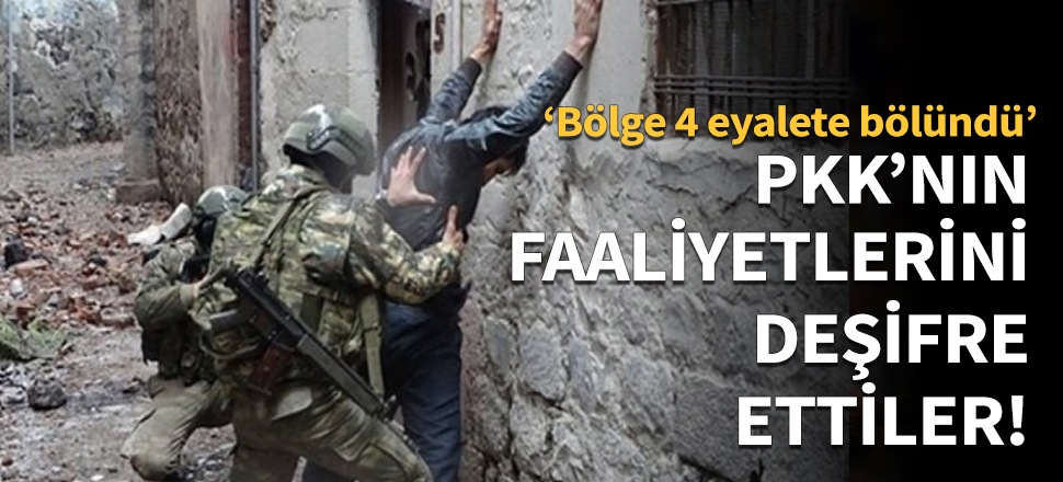 PKK'nın faaliyetlerini deşifre ettiler!