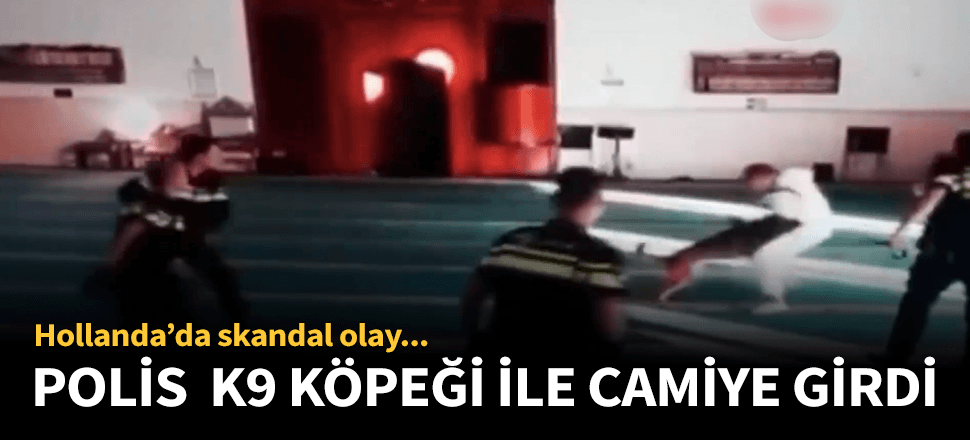 Polisler K9 köpeği ile camiye girdi!