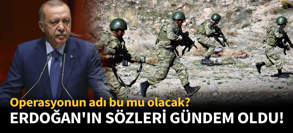 Erdoğan'ın sözleri gündem oldu!