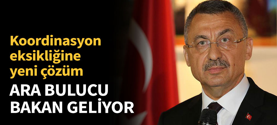 Bakanlıklar arasındaki koordinasyon eksikliğine yeni çözüm