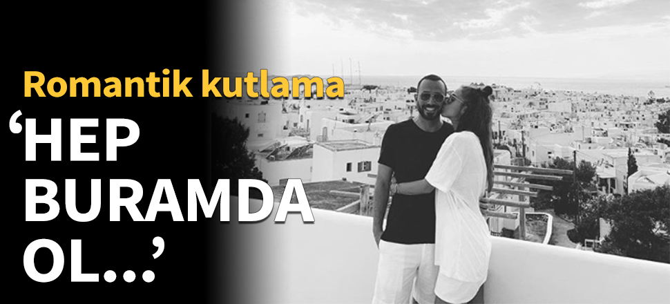 Bensu Soral'dan romantik kutlama!