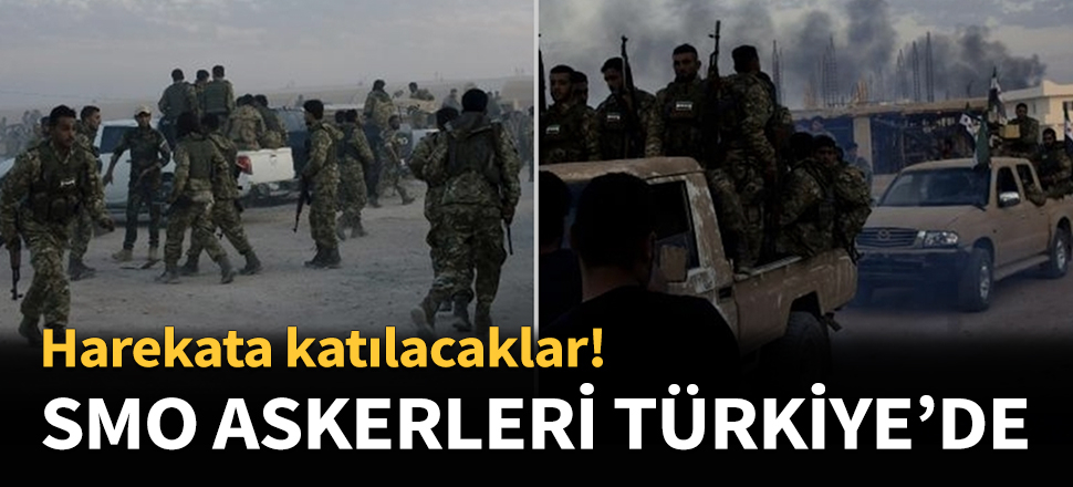 Suriye Milli Ordusu askerleri Türkiye'de...