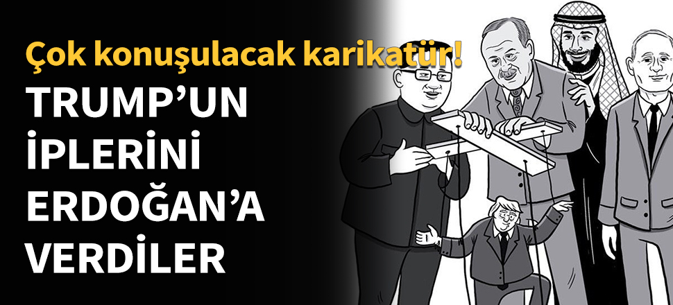Trump'un iplerini Erdoğan'a verdiler...